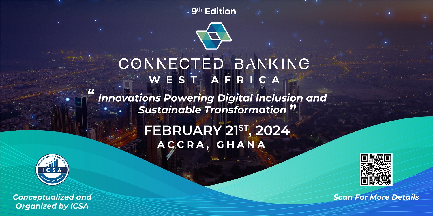 9th Edition Connected Banking Summit – West Africa Innovation & Excellences Awards 2024